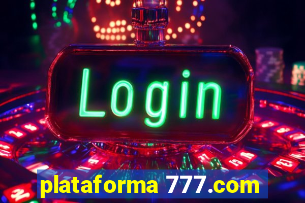 plataforma 777.com